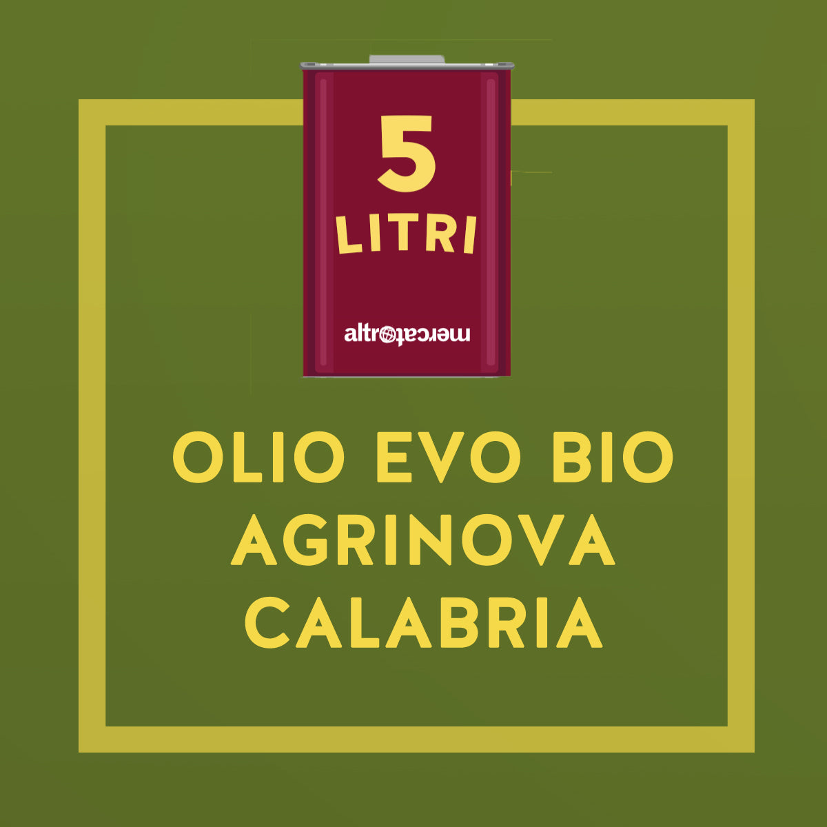 OLIO EXTRA VERGINE D'OLIVA IN LATTA BIO AGRINOVA | COD 895 | 5lt